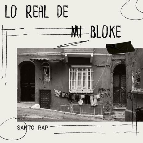 Lo Real de mi Bloke | Boomplay Music