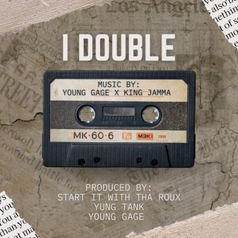 I DOUBLE ft. KING JAMMA | Boomplay Music