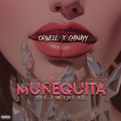 Muñequita de Cristal ft. Chinay | Boomplay Music
