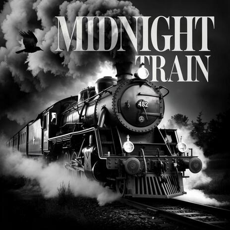 Midnight Train | Boomplay Music