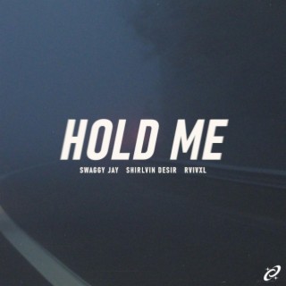 Hold Me