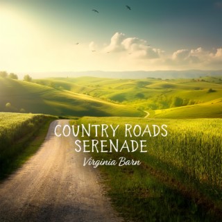 Country Roads Serenade