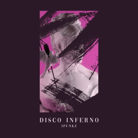 Disco Inferno