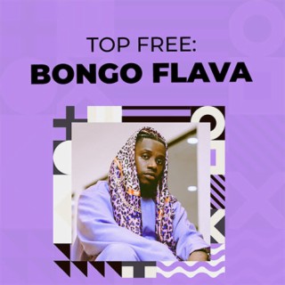 Top Free Bongo Flava Songs