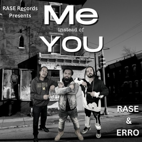 Me Instead of You ft. Young Erro | Boomplay Music