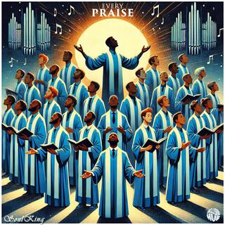 Gospel 3 \ Every Praise (Revisit)