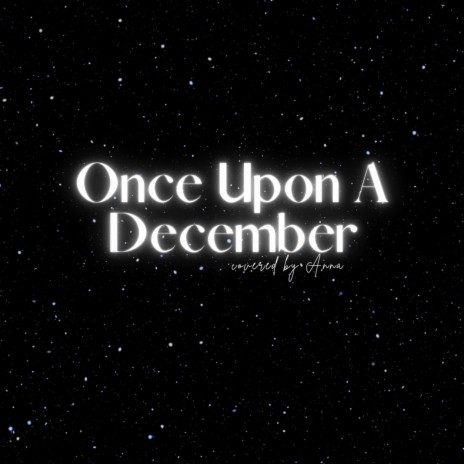 Once Upon A December (2022) | Boomplay Music