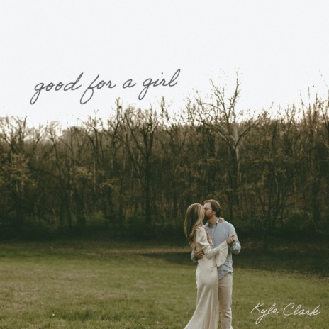 Good For A Girl | Boomplay Music