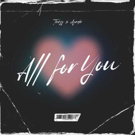 All For You ft. Ayede | Boomplay Music