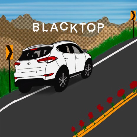 blacktop | Boomplay Music