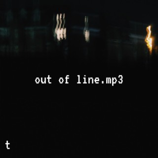 out of line