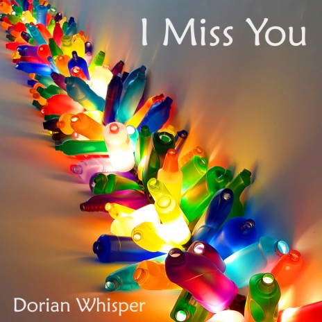 I Miss You | Boomplay Music