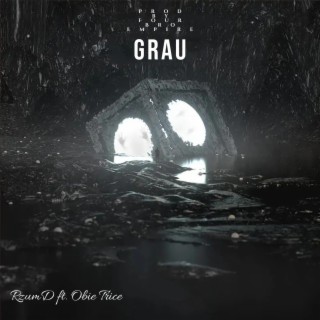 Grau ft. Obie Trice lyrics | Boomplay Music