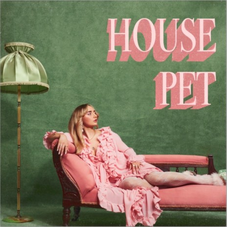 House Pet | Boomplay Music