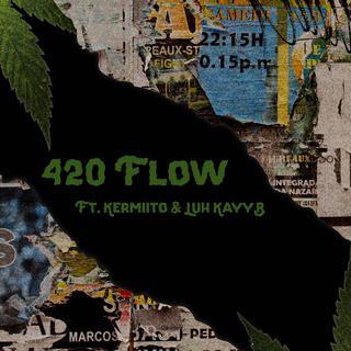 420 Flow