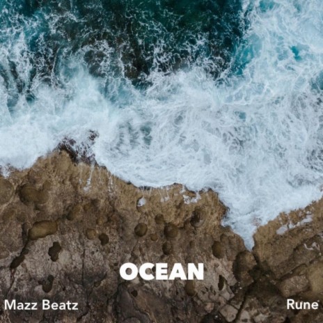 Ocean ft. Rune | Boomplay Music