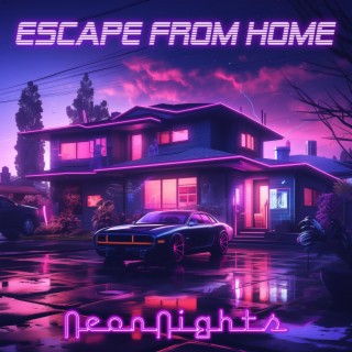 Escape From Home