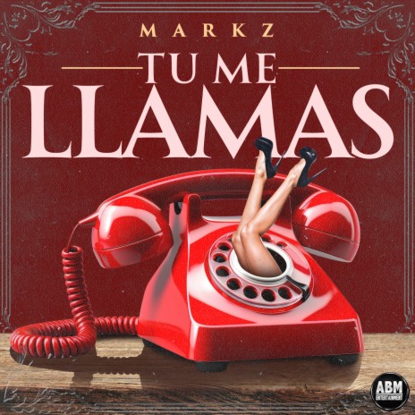 Tu Me Llamas | Boomplay Music