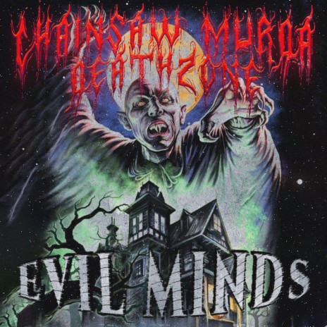 EVIL MINDS ft. DeathZone | Boomplay Music