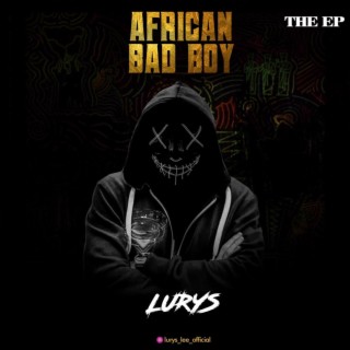 African Bad Boy (EP)