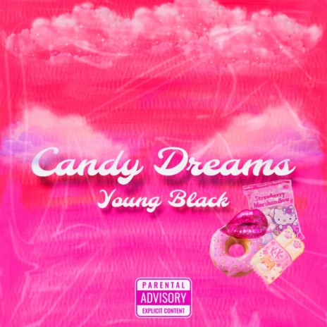 Candy Dreams | Boomplay Music