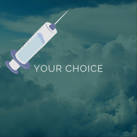 Your Choice | Boomplay Music