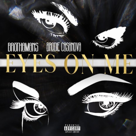 Eyes On Me ft. Brodie Casanova