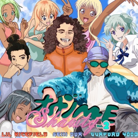 Anime Shawty, Vol. 2 ft. Guapdad 4000 & Seiji Oda | Boomplay Music