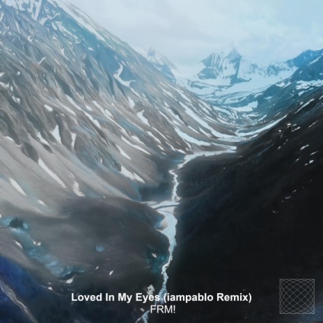 Loved in my Eyes (iampablo Remix) ft. iampablo | Boomplay Music