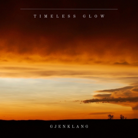 Timeless Glow | Boomplay Music