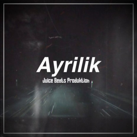 Ayrilik | Boomplay Music