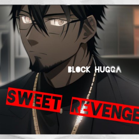Sweet revenge | Boomplay Music