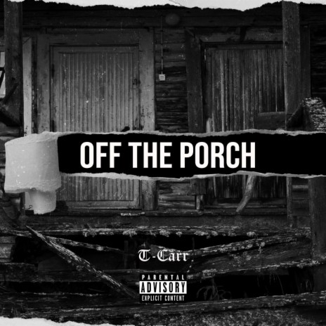 Off the Porch | Boomplay Music