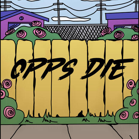 Opps Die ft. Big 4L Eli & Lil Dump