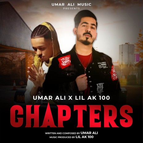 CHAPTERS ft. Lil Ak 100 | Boomplay Music