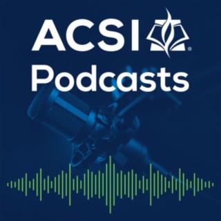 ACSI Podcasts