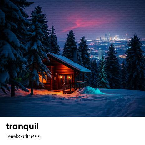 tranquil