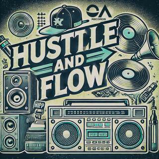 HUSTTLE AND FLOW