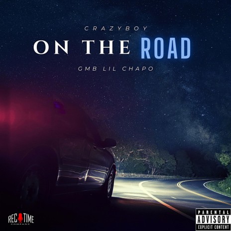 On The Road ft. GMB Lil Chapo | Boomplay Music