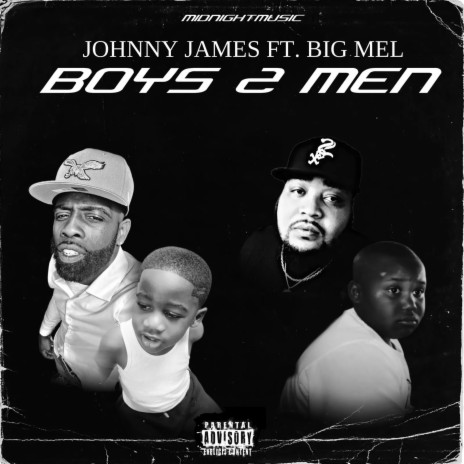 Boys 2 Men ft. Big Mel | Boomplay Music