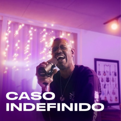 Caso indefinido | Boomplay Music