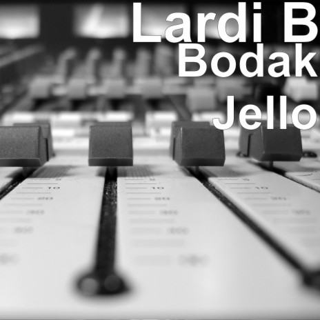 Bodak Jello ft. Jenn Whitlock | Boomplay Music