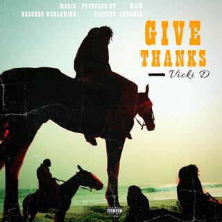 GIVE THANKS lyrics | Boomplay Music