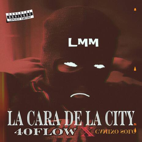 LA CARA DE LA CITY | Boomplay Music