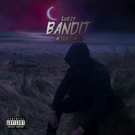 BANDIT (AFTER DARK) | Boomplay Music