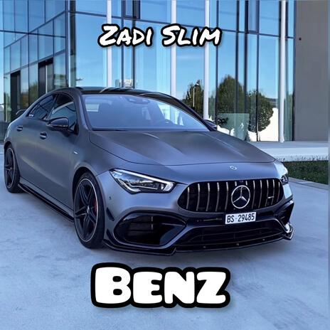 Benz | Boomplay Music