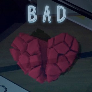 Bad