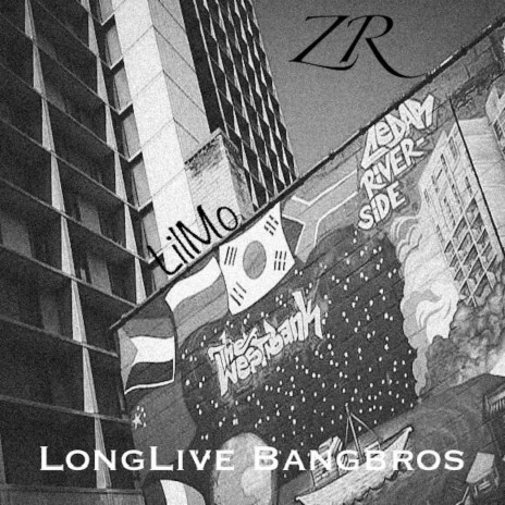 Long Live Bangbros ft. ZR | Boomplay Music