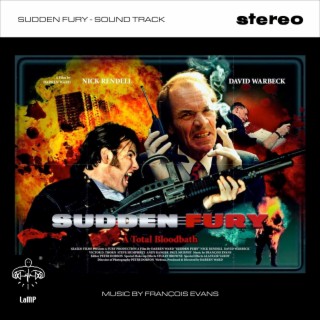 Sudden Fury (Original Motion Picture Soundtrack)