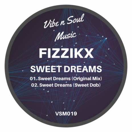 Sweet Dreams (Original Mix) | Boomplay Music